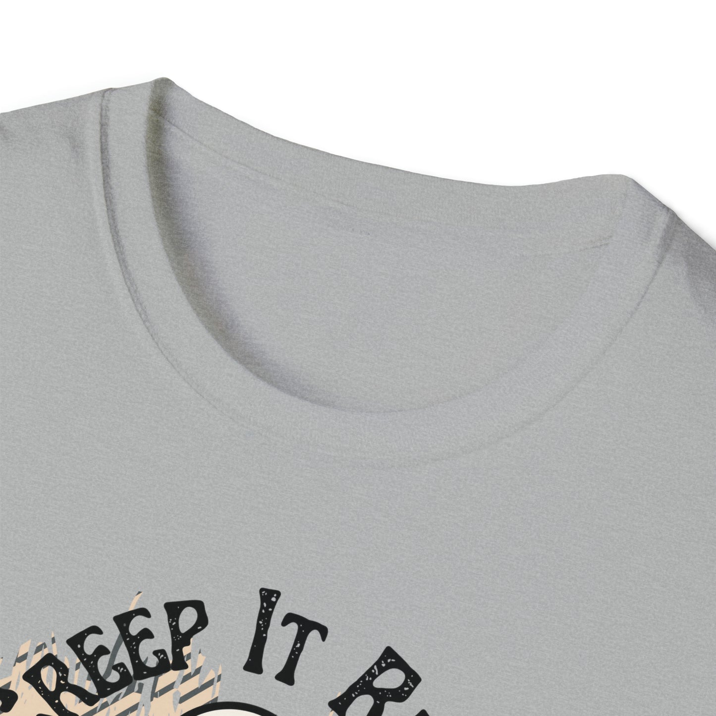 Creep It Real Unisex Soft-Style T-Shirt 100% Cotton