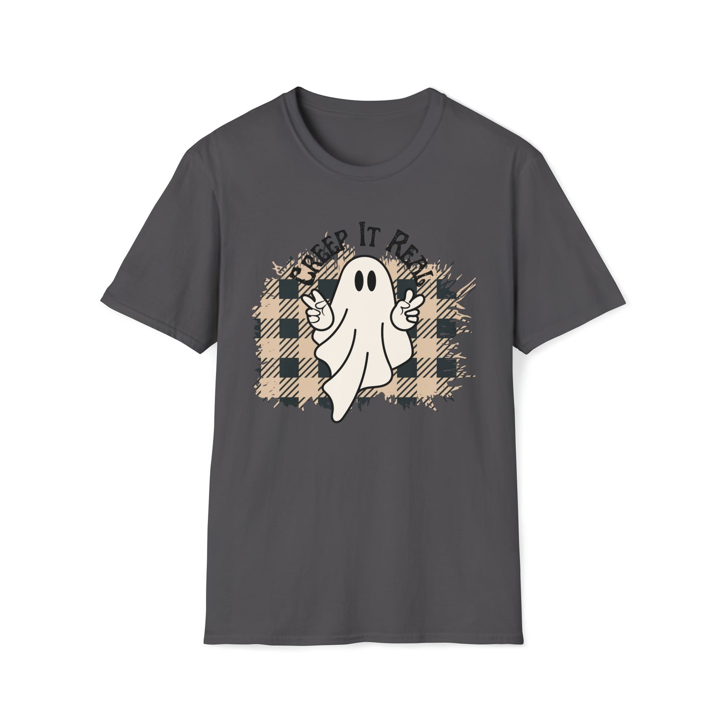 Creep It Real Unisex Soft-Style T-Shirt 100% Cotton