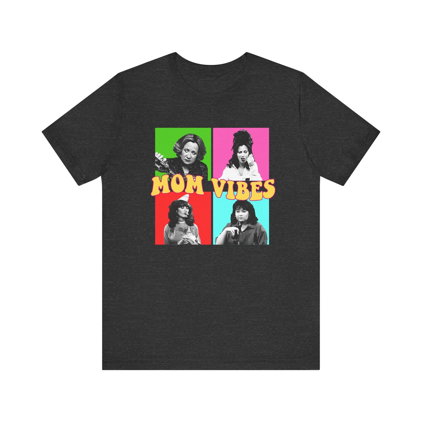 Unisex Jersey Short Sleeve Tee Mom Vibes