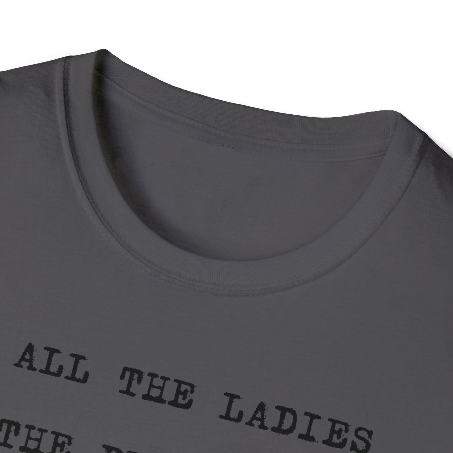 To All The Ladies