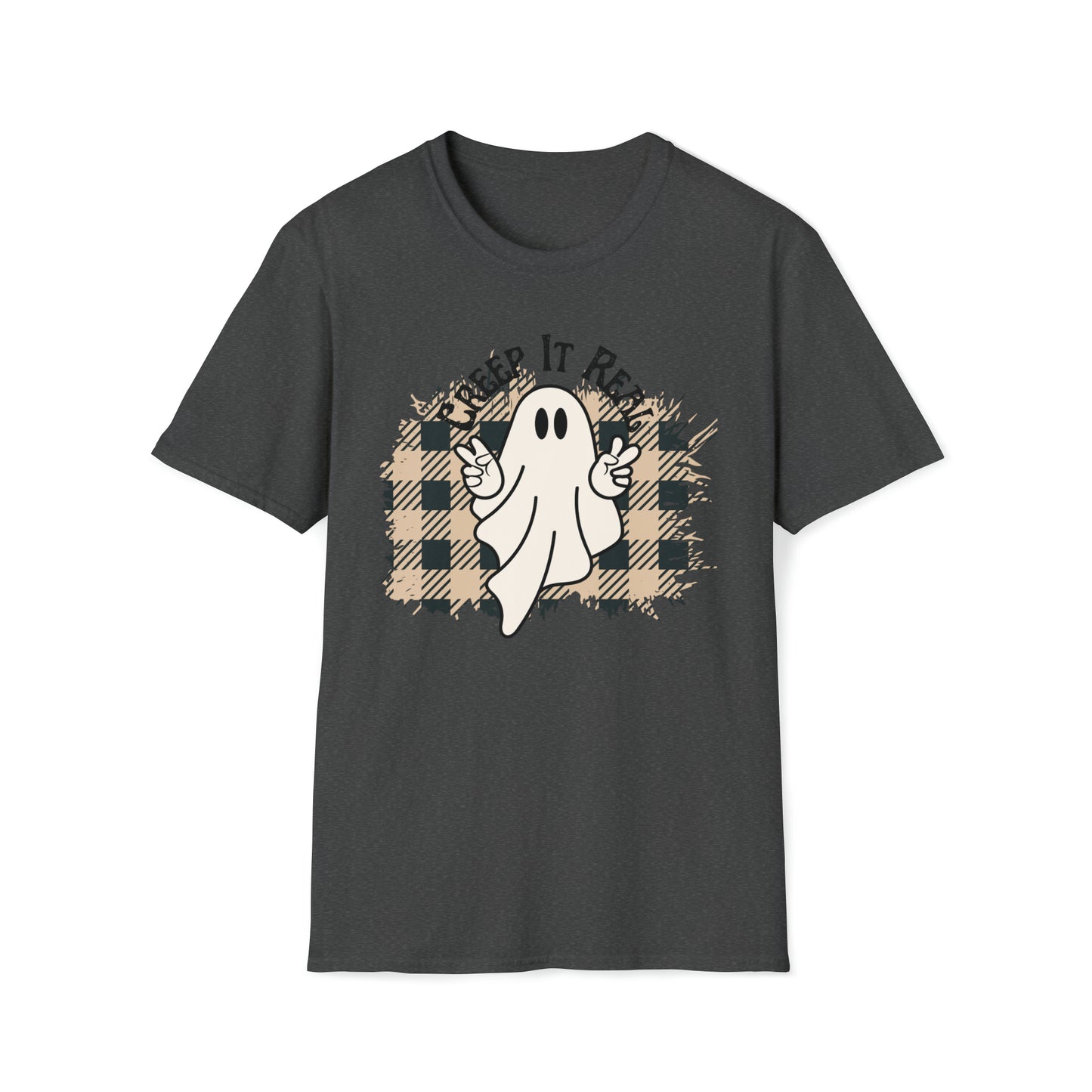 Creep It Real Unisex Soft-Style T-Shirt 100% Cotton