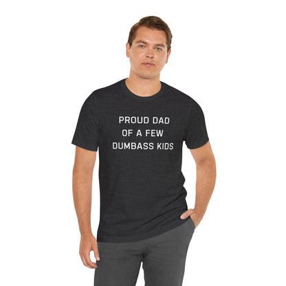Unisex Jersey Short Sleeve Tee Proud Dad