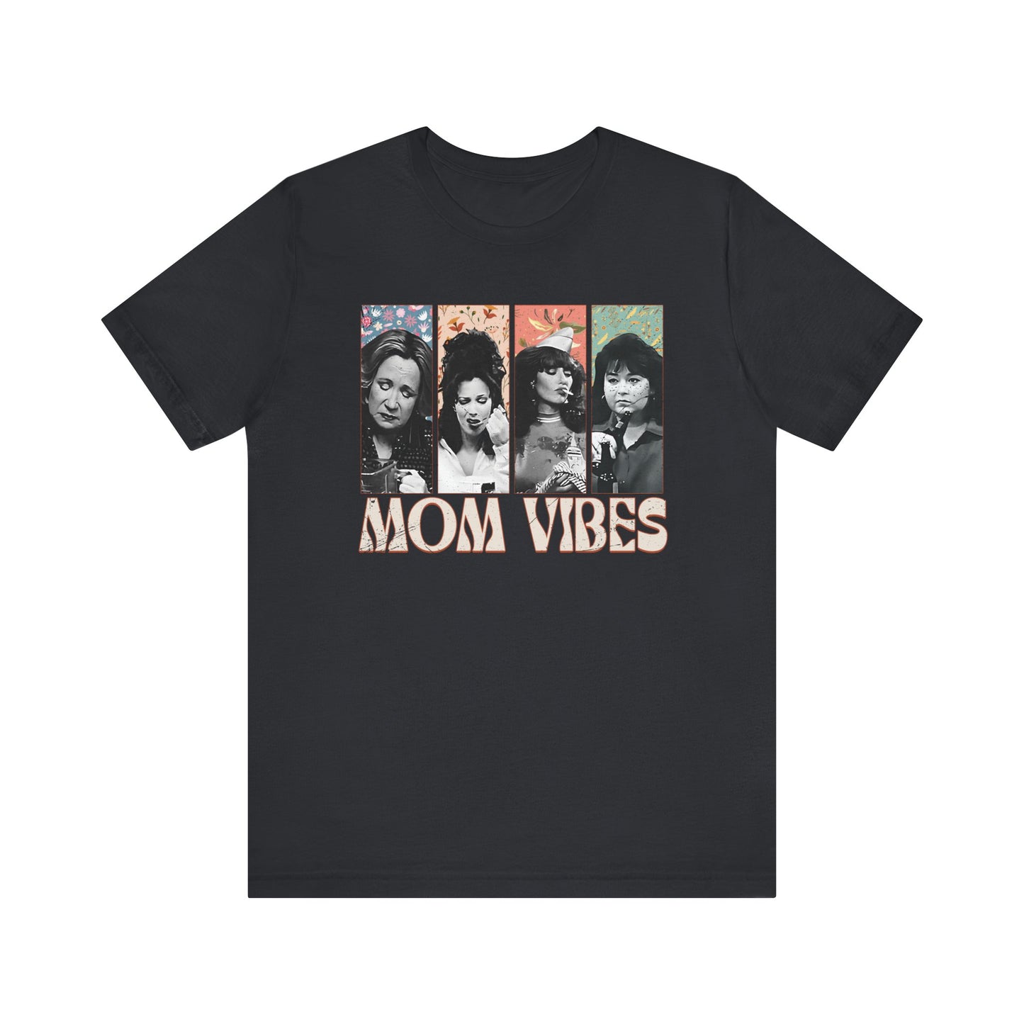 Unisex Jersey Short Sleeve Tee Mom Vibes 2