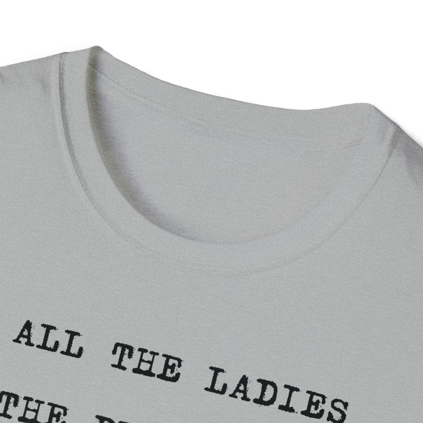 To All The Ladies