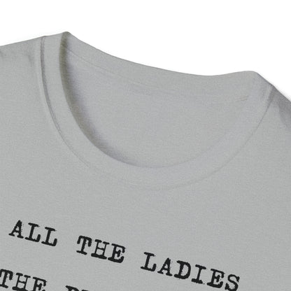 To All The Ladies