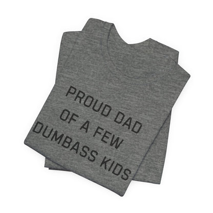 Unisex Jersey Short Sleeve Tee Proud Dad