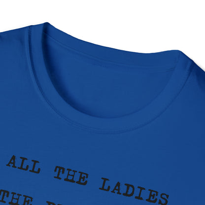 To All The Ladies