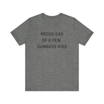 Unisex Jersey Short Sleeve Tee Proud Dad