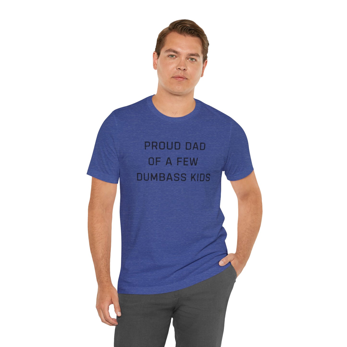 Unisex Jersey Short Sleeve Tee Proud Dad
