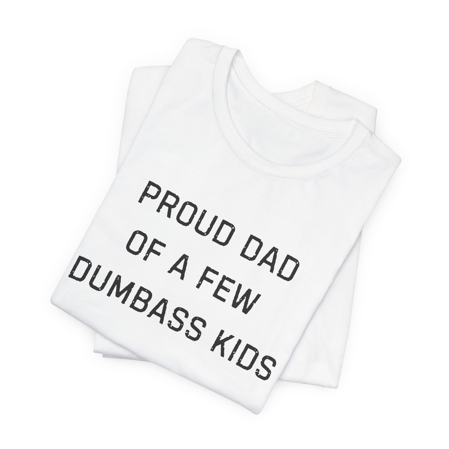 Unisex Jersey Short Sleeve Tee Proud Dad