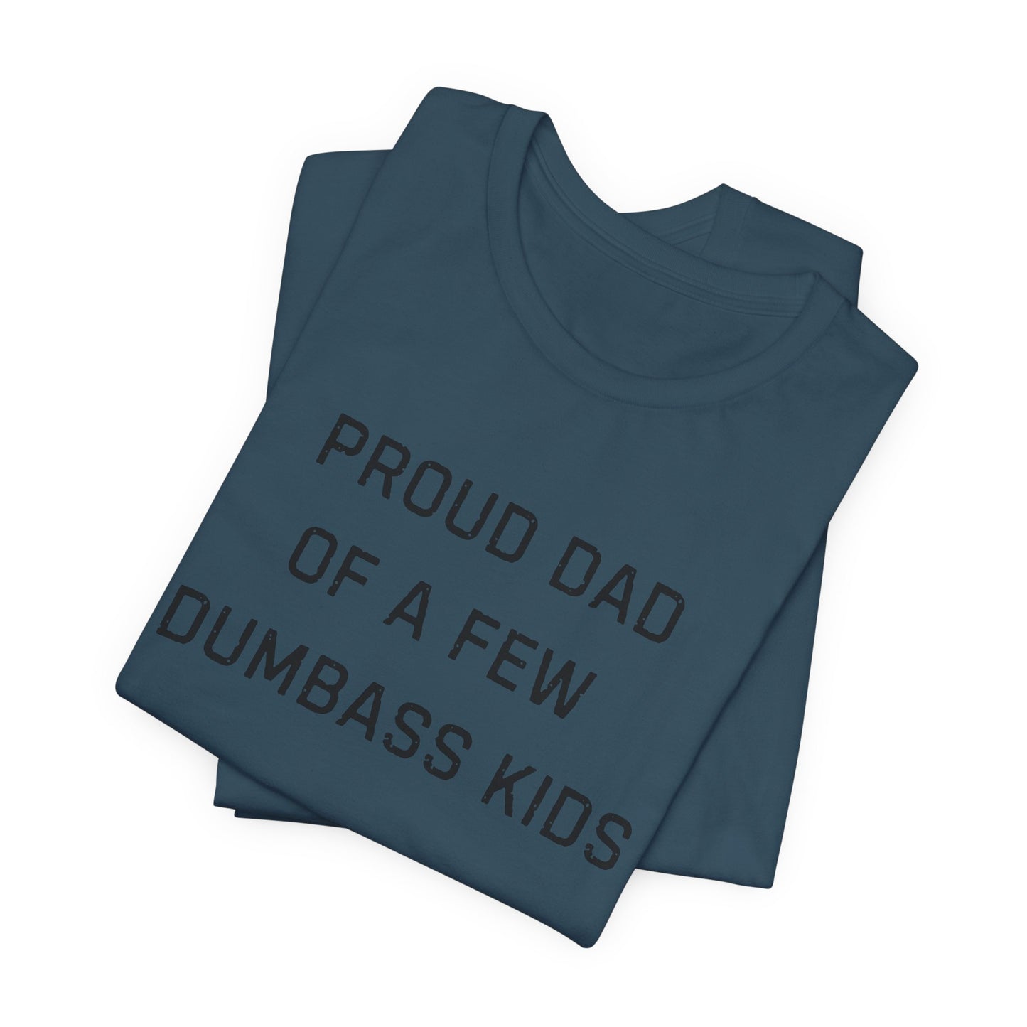 Unisex Jersey Short Sleeve Tee Proud Dad