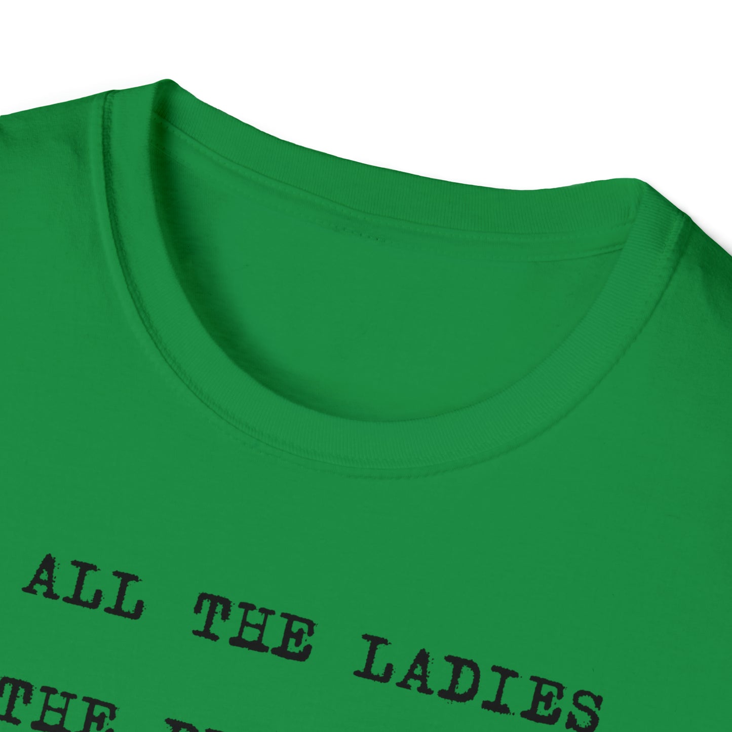 To All The Ladies