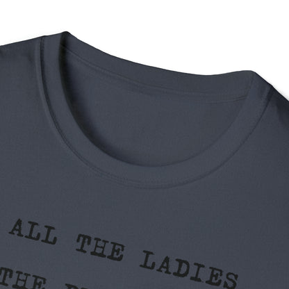 To All The Ladies