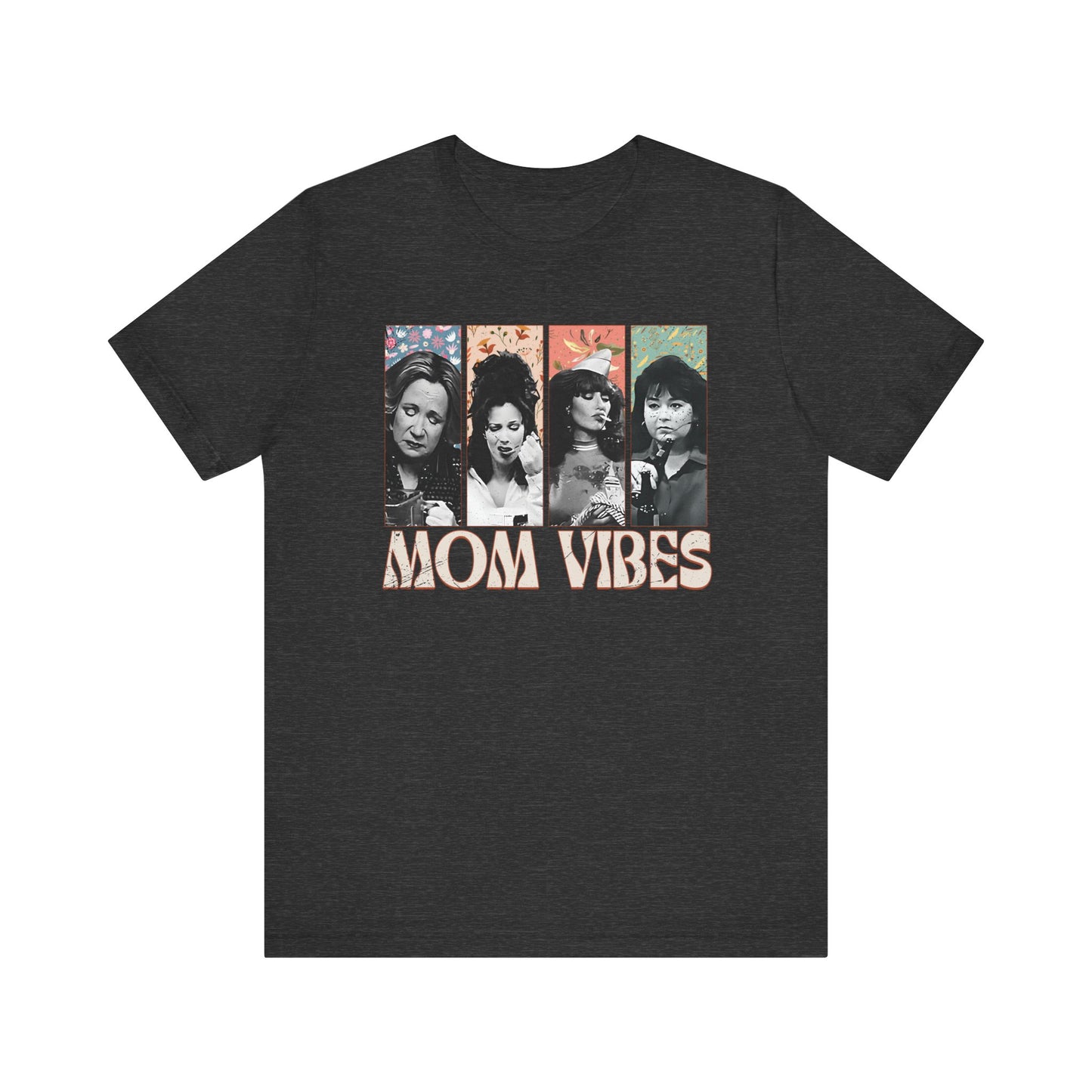 Unisex Jersey Short Sleeve Tee Mom Vibes 2