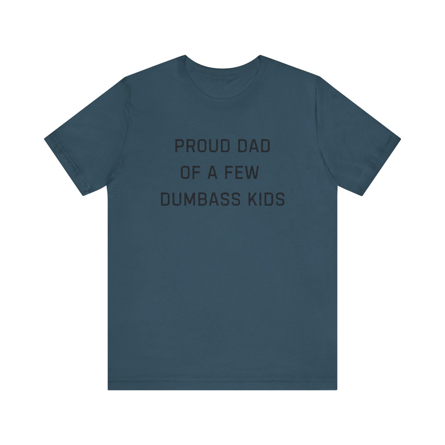Unisex Jersey Short Sleeve Tee Proud Dad
