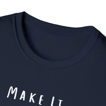 Make It Weird