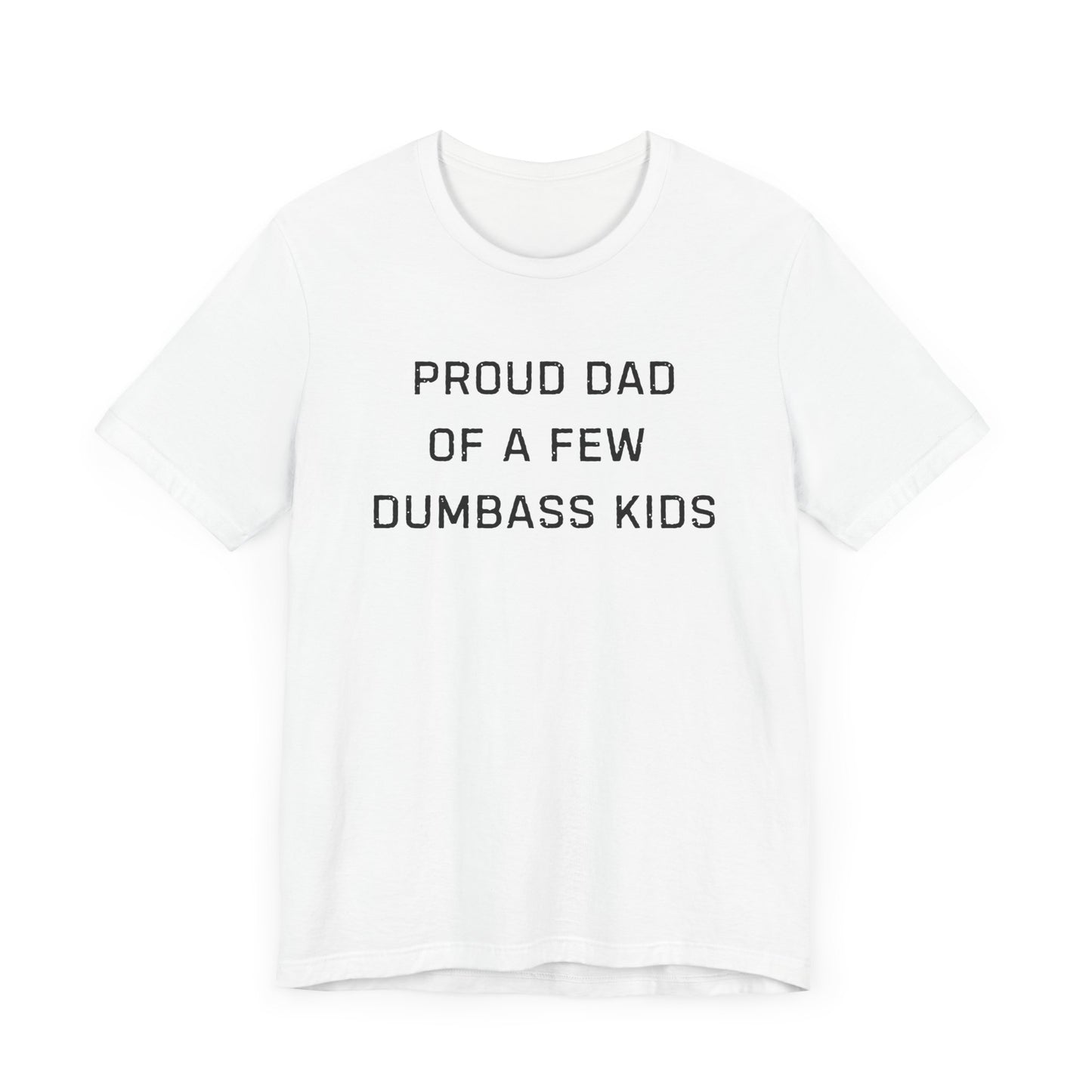 Unisex Jersey Short Sleeve Tee Proud Dad