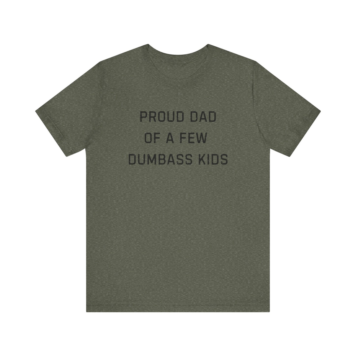 Unisex Jersey Short Sleeve Tee Proud Dad
